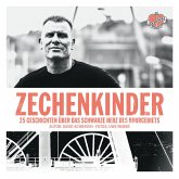 Zechenkinder - Das Hörbuch (MP3-Download)