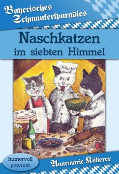 Cover Naschkatzen im siebten Himmel (eBook, ePUB)
