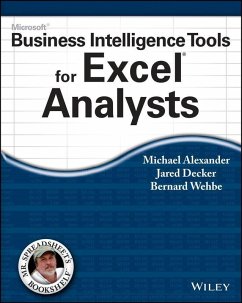 Microsoft Business Intelligence Tools for Excel Analysts (eBook, PDF) - Alexander, Michael; Decker, Jared; Wehbe, Bernard