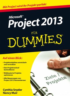 Microsoft Project 2013 für Dummies (eBook, ePUB) - Snyder, Cynthia; Muir, Nancy C.