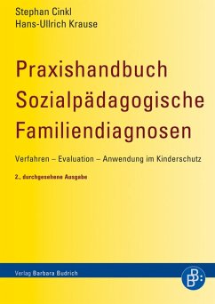 Praxishandbuch Sozialpädagogische Familiendiagnosen (eBook, PDF) - Cinkl, Stephan; Krause, Hans Ullrich