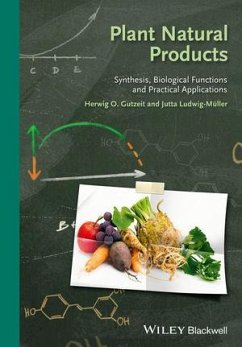 Plant Natural Products (eBook, ePUB) - Gutzeit, Herwig O.; Ludwig-Müller, Jutta