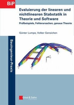 Evaluierung der linearen und nichtlinearen Stabstatik in Theorie und Software (eBook, ePUB) - Lumpe, Günter; Gensichen, Volker