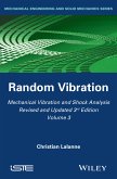 Mechanical Vibration and Shock Analysis, Volume 3, Random Vibration (eBook, PDF)
