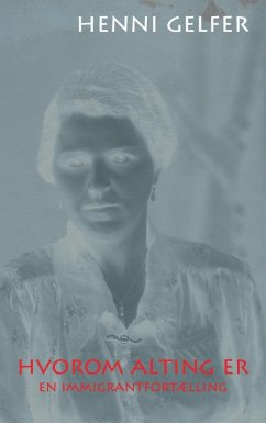 Hvorom alting er (eBook, ePUB) - Henni Gelfer