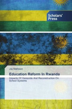 Education Reform In Rwanda - Mathisen, Jay