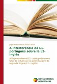A interferência da L1- português sobre la L2- inglês