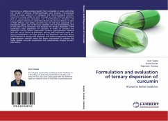 Formulation and evaluation of ternary dispersion of curcumin - Gupta, Arun;Kumar, Arvind;Kamboj, Rajwinder