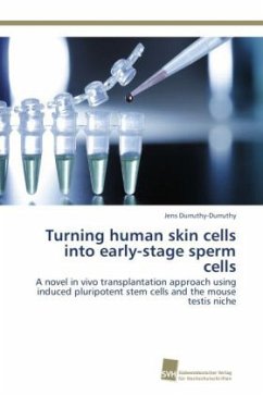 Turning human skin cells into early-stage sperm cells - Durruthy-Durruthy, Jens