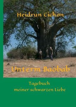 Unterm Baobab - Cichon, Heidrun