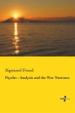 Psycho - Analysis and the War Neuroses