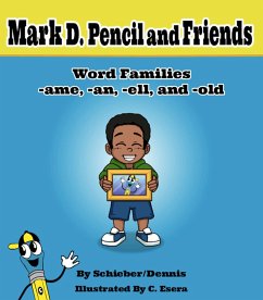 Word Family Stories -ame, -an, -ell, and -old (eBook, ePUB) - Dennis, Lucius; Schieber, Brett