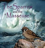 The Sparrow and the 'Masseuse' (eBook, ePUB)