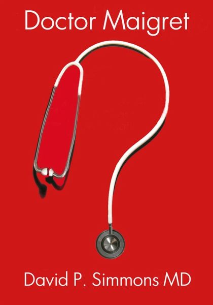 Doctor Maigret (eBook, ePUB) Doctor Maigret (eBook, ePUB)