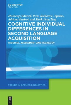 Cognitive Individual Differences in Second Language Acquisition - Wen, Zhisheng (Edward);Sparks, Richard L.;Biedron, Adriana