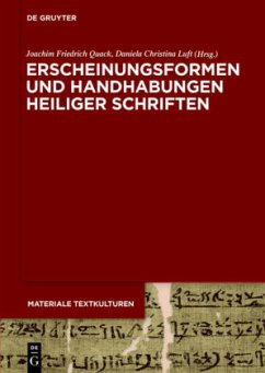 Erscheinungsformen und Handhabungen Heiliger Schriften