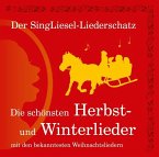 Die schönsten Herbst- und Winterlieder mit allen bekannten Weihnachtsliedern