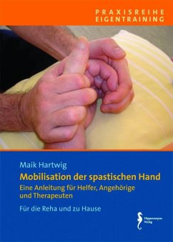 Mobilisation der spastischen Hand, Verkaufseinheit 5 Exemplare - Hartwig, Maik