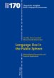 Language Use in the Public Sphere - Bild 1