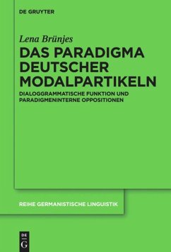Das Paradigma deutscher Modalpartikeln - Brünjes, Lena