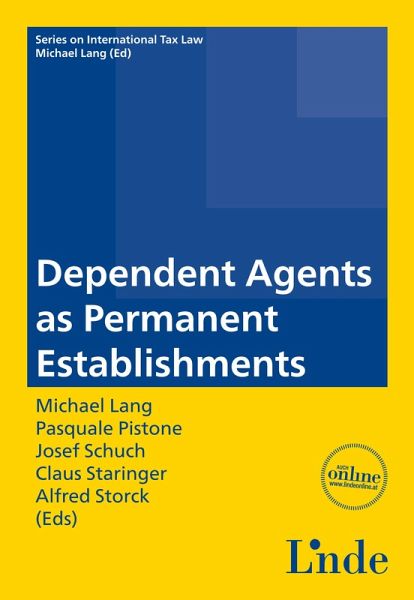 Dependent Agents as Permanent Establishments (eBook, ePUB) Dependent Agents as Permanent Establishments (eBook, ePUB)