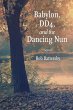 Babylon, Dd4, and the Dancing Nun - Bild 1