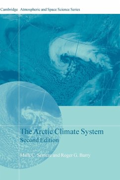 The Arctic Climate System - Serreze, Mark C.; Barry, Roger G.