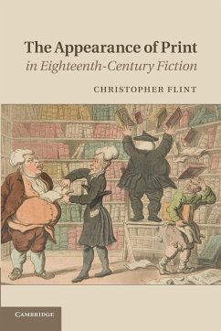The Appearance of Print in Eighteenth-Century Fiction - Flint, Christopher