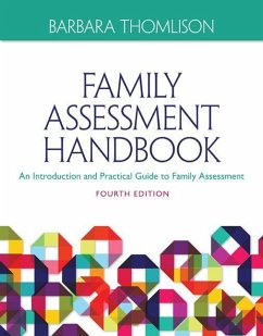 Family Assessment Handbook: An Introductory Practice Guide to Family Assessment - Thomlison, Barbara