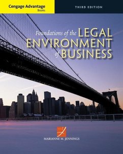 Cengage Advantage Books: Foundations of the Legal Environment of Business - Jennings, Marianne (Arizona State University)