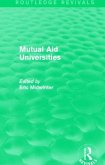 Mutual Aid Universities (Routledge Revivals)