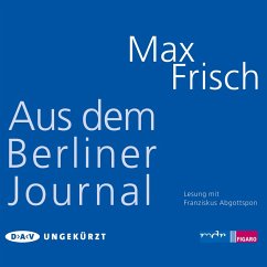 Aus dem Berliner Journal (MP3-Download) - Strässle, Thomas; Frisch, Max