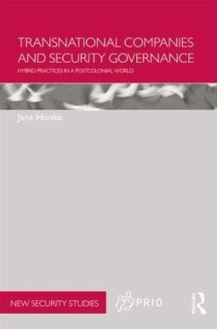 Transnational Companies and Security Governance - Hönke, Jana