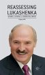 Reassessing Lukashenka - Bild 1
