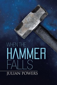 When the Hammer Falls - Powers, Julian