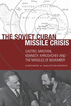 The Soviet Cuban Missile Crisis - Mikoyan, Sergo