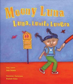 Moony Luna / Luna, Lunita Lunera - Argueta, Jorge