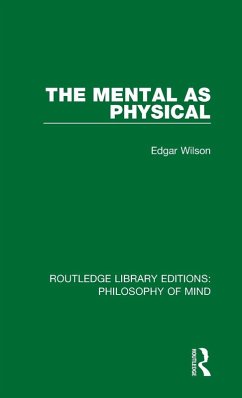 The Mental as Physical - Wilson, Edgar