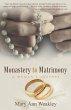Monastery to Matrimony - Bild 1