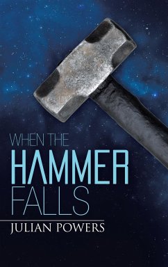 When the Hammer Falls - Powers, Julian