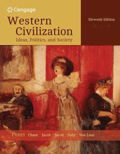 Western Civilization: Ideas, Politics, and Society, Volume II: From 1600 - Perry, Marvin; Chase, Myrna; Jacob, James