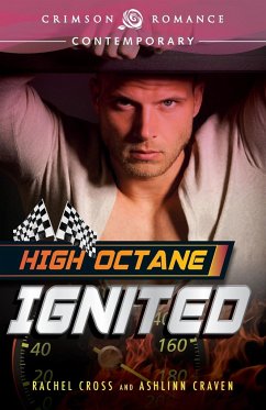 High Octane - Cross, Rachel; Craven, Ashlinn