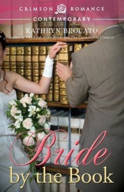 Bride by the Book - Brocato, Kathryn
