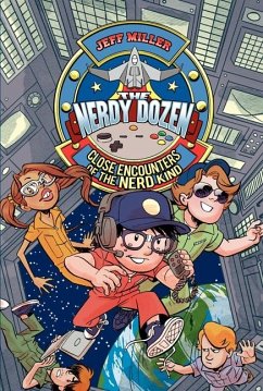 The Nerdy Dozen #2: Close Encounters of the Nerd Kind - Miller, Jeff