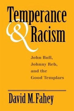 Temperance and Racism - Fahey, David M