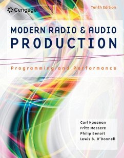 Modern Radio and Audio Production - Hausman, Carl (Rowan University); Messere, Frank (State University of New York-Oswego); Benoit, Philip (Millersville University)