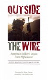 Outside the Wire: American Soldiers' Voices from Afghanistan