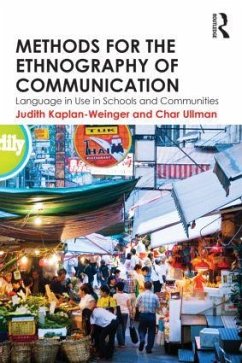 Methods for the Ethnography of Communication - Kaplan-Weinger, Judith; Ullman, Char
