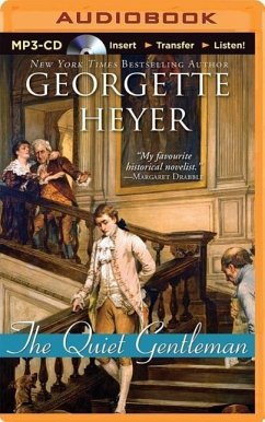 The Quiet Gentleman - Heyer, Georgette