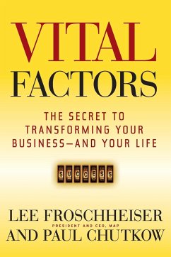 Vital Factors - Froschheiser, Lee; Chutkow, Paul